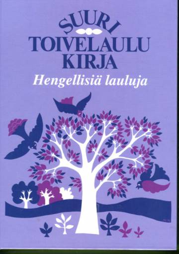 Suuri toivelaulukirja - Hengellisiä lauluja