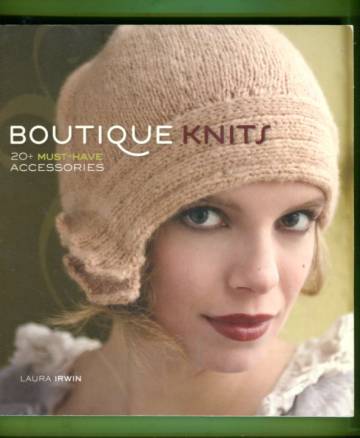 Boutique Knits - 20+ Must-Have Accessories