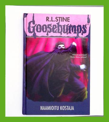 Goosebumps - Naamioitu kostaja