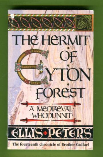 The Hermit of Eyton Forest - The Fourteenth Chronicle of Brother Cadfael