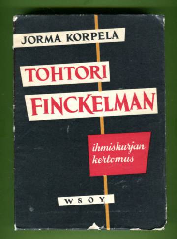 Tohtori Finckelman - Ihmiskurjan kertomus