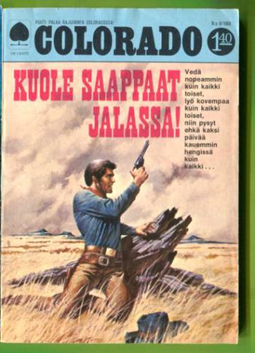 Colorado 9/68 - Kuole saappaat jalassa!