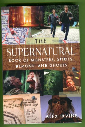 The Supernatural - Book of Monsters, Spirits, Demons and Ghouls