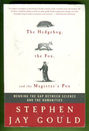 The Hedgehog, the Fox, and the Magister's Pox