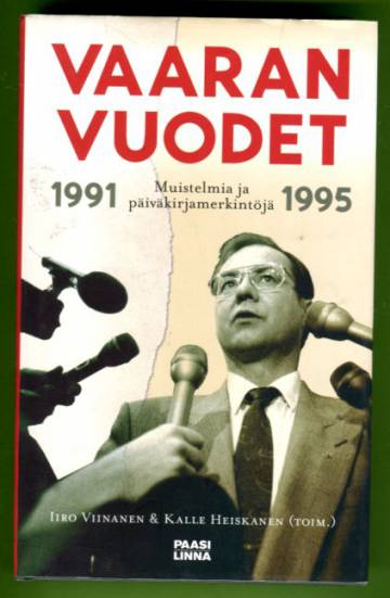 Vaaran vuodet 1991-1995