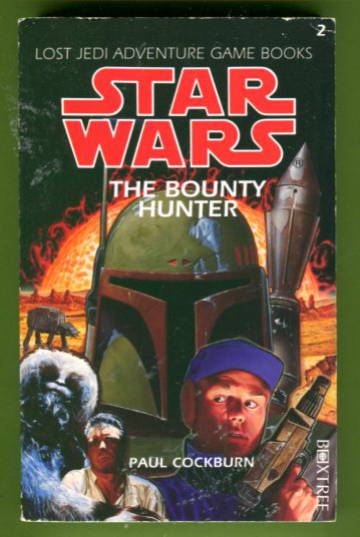 Lost Jedi Adventure Game Books - Star Wars: Bounty Hunter