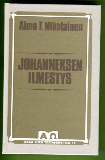 Johanneksen ilmestys - Mitä tulee tapahtumaan