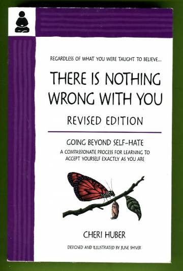 There Is Nothing Wrong with You