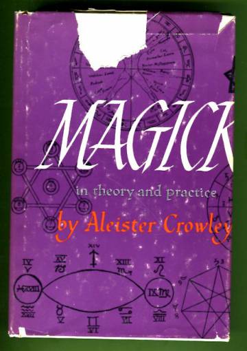 Magick - In Theory and Practice