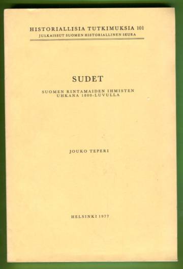 Sudet Suomen rintamaiden ihmisten uhkana 1800-luvulla