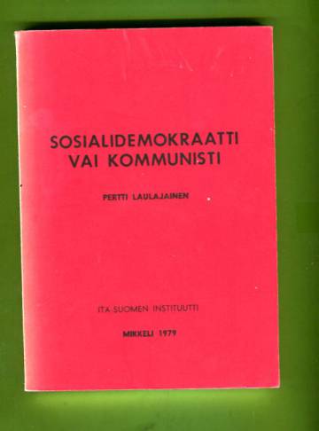 Sosialidemokraatti vai kommunisti