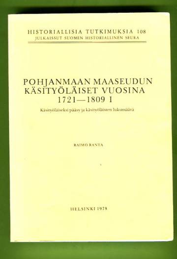 Pohjanmaan maaseudun käsityöläiset vuosina 1721-1809 I