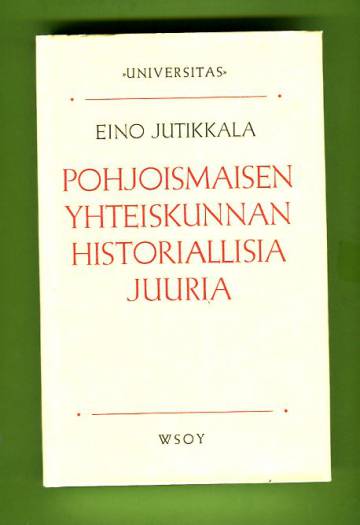 Pohjoismaisen yhteiskunnan historiallisia juuria