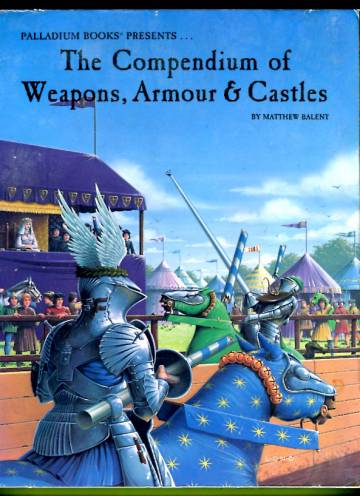 The Compendium of Weapons, Armour & Castles