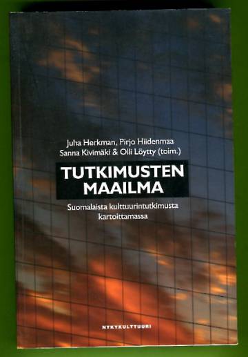 Tutkimusten maailma - Suomalaista kulttuurintutkimusta kartoittamassa