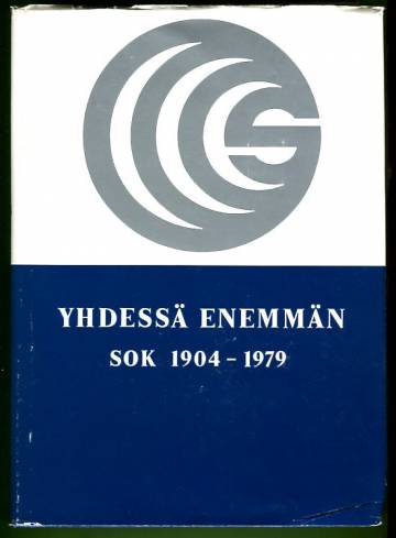 Yhdessä enemmän - SOK 1904-1979