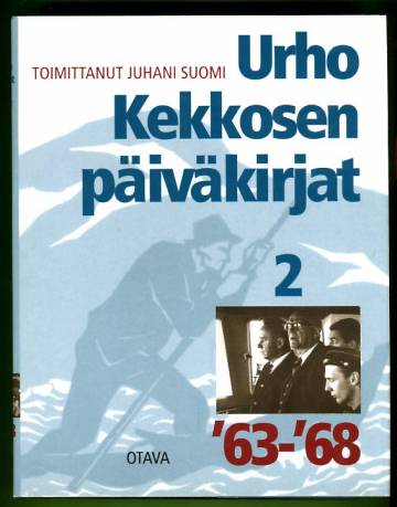Urho Kekkosen päiväkirjat 2 - 1963-1968