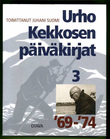 Urho Kekkosen päiväkirjat 3 - 1969-1974