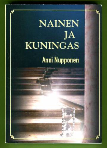 Nainen ja kuningas - Muisto lämpimästä maasta