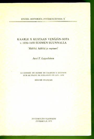 Kaarle X Kustaan Venäjän-sota v. 1656-1658 Suomen suunnalla -