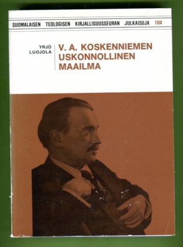 V. A. Koskenniemen uskonnollinen maailma