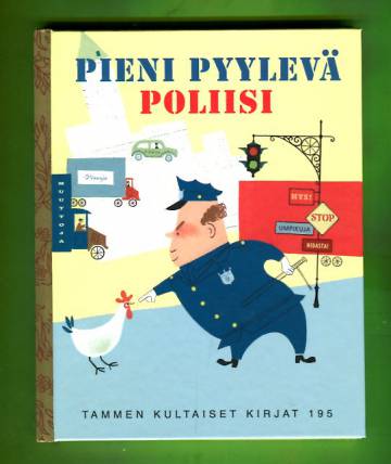 Tammen kultaiset kirjat 195 - Pieni pyylevä poliisi