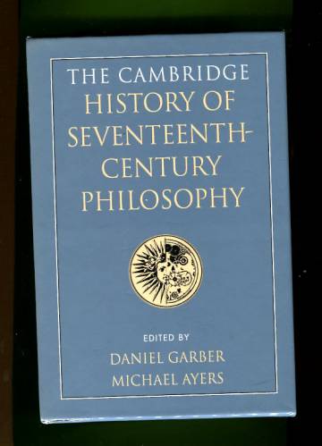 The Cambridge History of Seventeenth-Century Philosophy - Volume 1-2