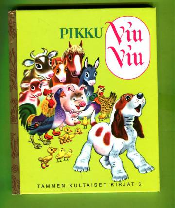 Tammen kultaiset kirjat 3 - Pikku Viu-Viu