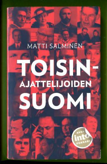 Toisinajattelijoiden Suomi - Tarinoita yhden totuuden maasta