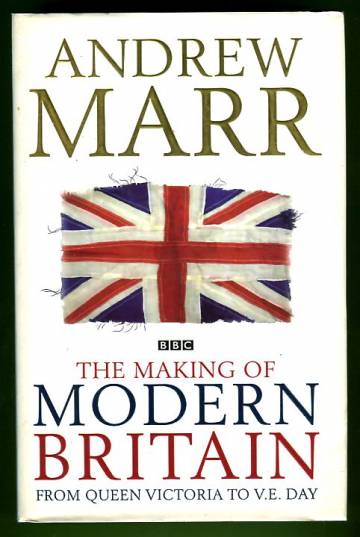 The Making of Modern Britain