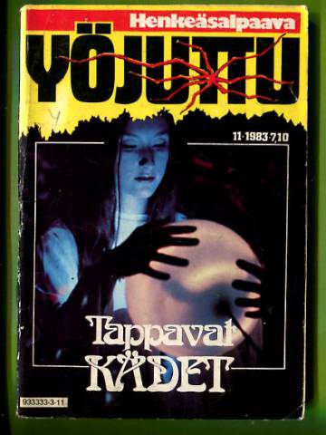 Yöjuttu 11/83 - Tappavat kädet