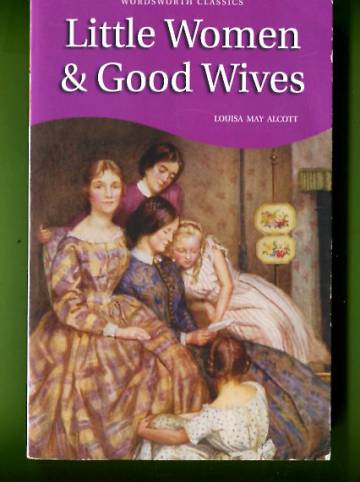 Little Women & Good Wives