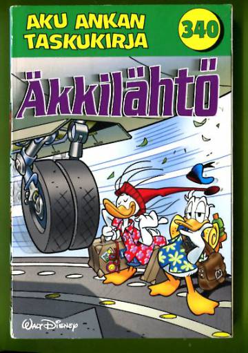 Aku Ankan taskukirja 340 - Äkkilähtö