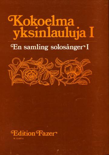 Kokoelma yksinlauluja 1 / En samling solosånger 1