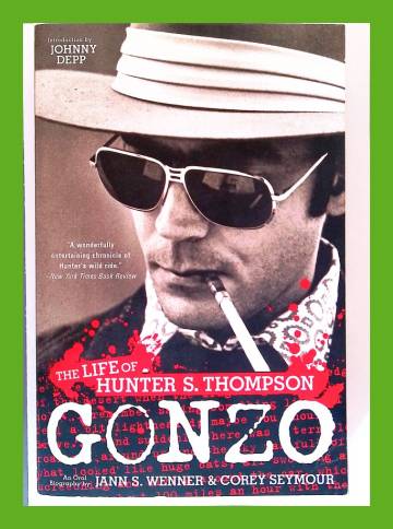 Gonzo - The Life of Hunter S. Thompson