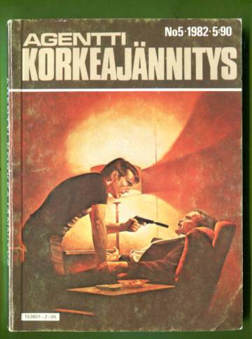 Agentti Korkeajännitys 5/82