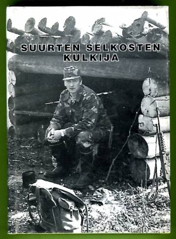 Suurten selkosten kulkija