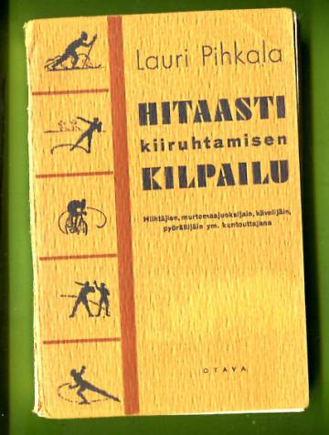 Hitaasti kiiruhtamisen kilpailu