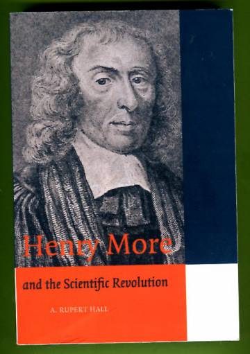 Henry More and the Scientific Revolution