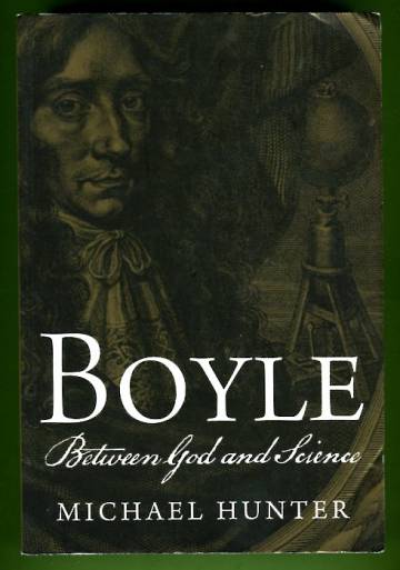 Boyle - Between God and Science