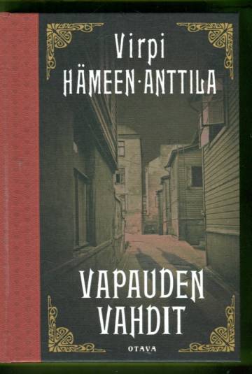Vapauden vahdit - Karl Axel Björkin tutkimuksia, osa 9