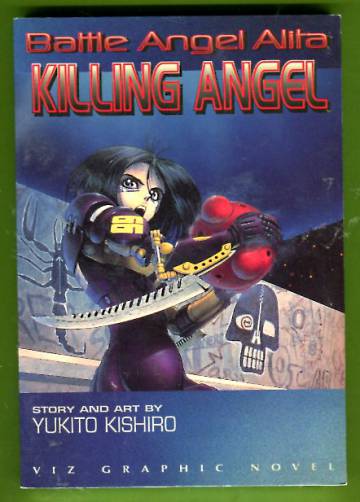 Battle Angel Alita 3 - Killing Angel