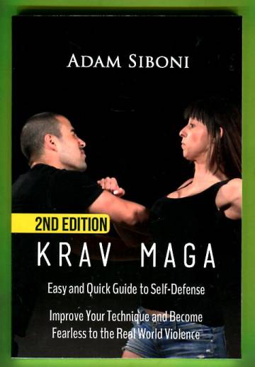 Krav Maga - Easy and Quick Guide to Self-Defense