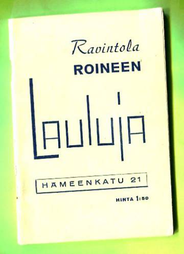 Ravintola Roineen lauluja - Hämeenkatu 21