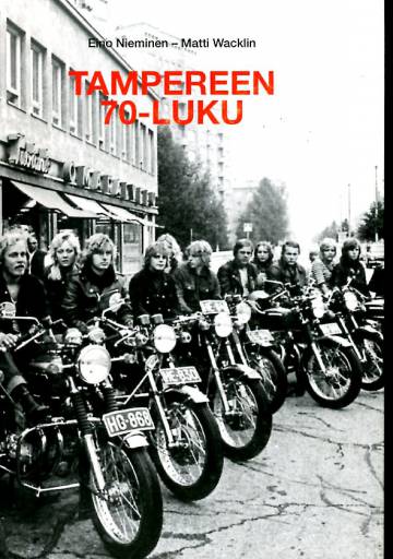 Tampereen 70-luku