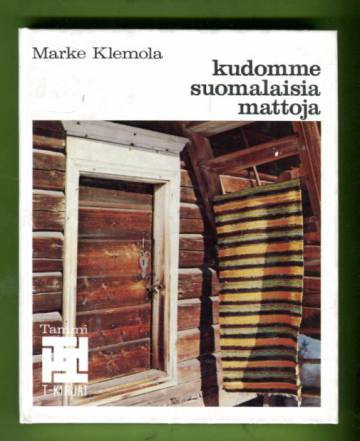 Kudomme suomalaisia mattoja