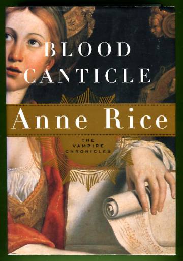 The Vampire Chronicles - Blood Canticle