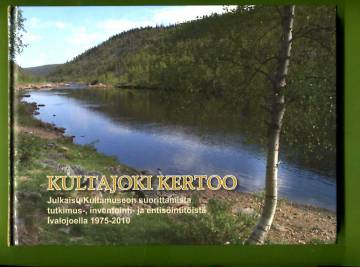 Kultajoki kertoo