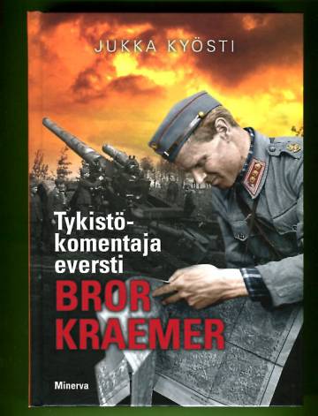 Tykistökomentaja eversi Bror Kraemer