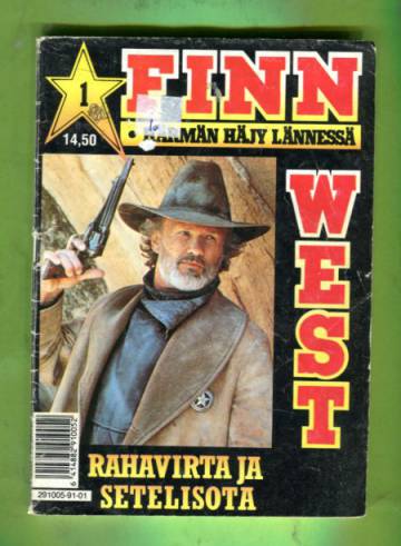 Finn west 1/91 - Rahavirta ja setelisota